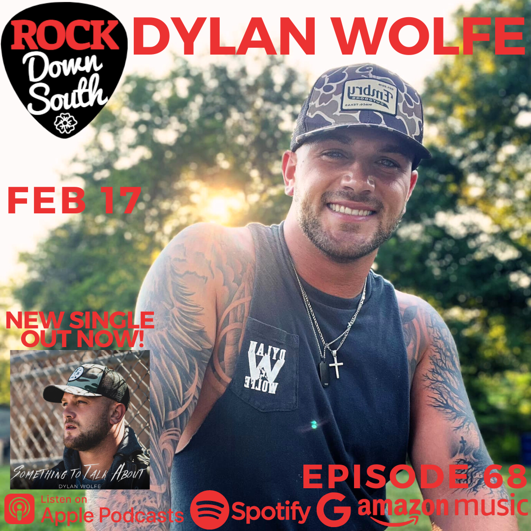 Dylan Wolfe ROCK DOWN SOUTH